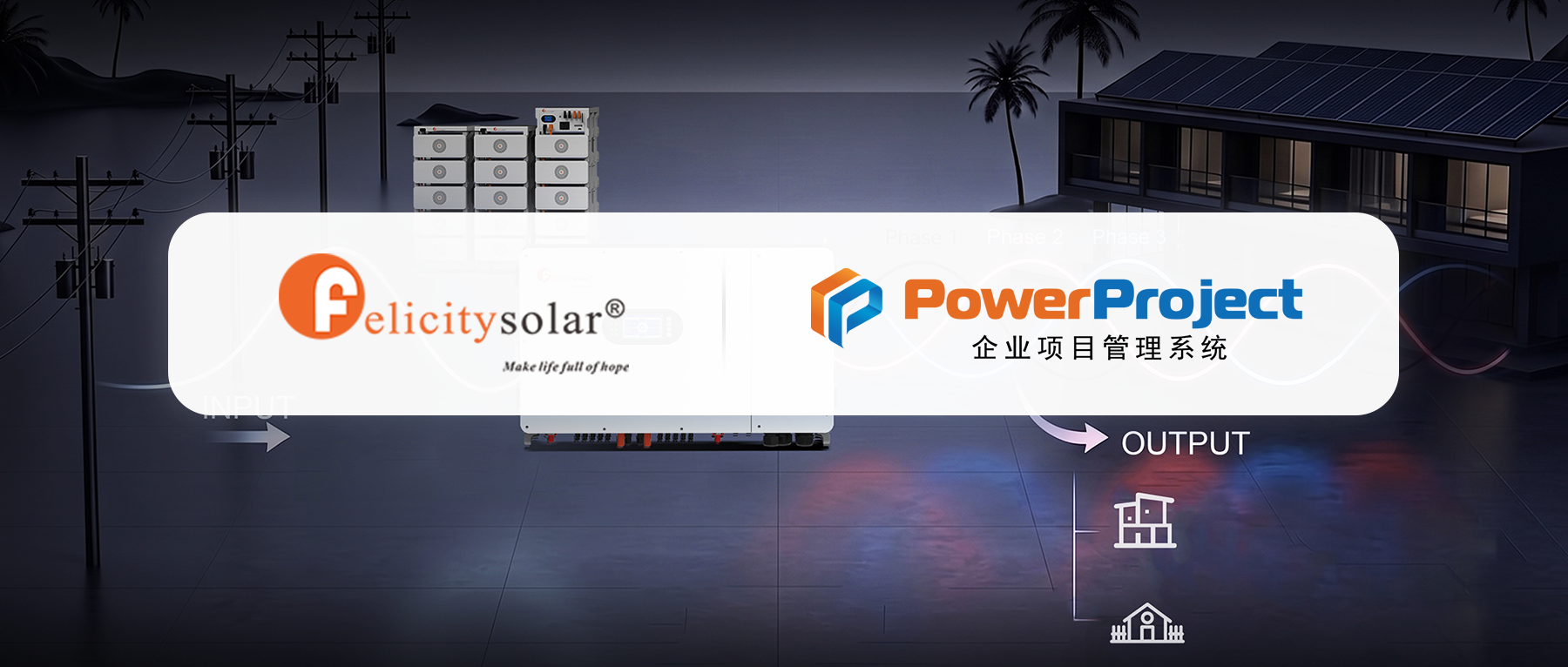 光伏储能领军企业：菲利斯太阳能引进奥博思 PowerProj
